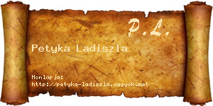Petyka Ladiszla névjegykártya